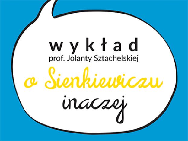 O Sienkiewiczu inaczej - wykład