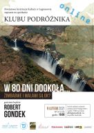 Klub Podróżnika &quot;W 80 dni dookoła...&quot; - Zimbabwe i Malawi są ok?