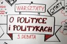 O polityce i politykach - debata